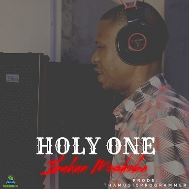 Ibukun Moshoba – Holy One