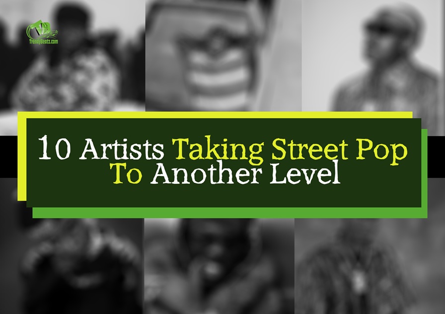 10 Nigerian Artists Redefining Street Pop Music Right Now