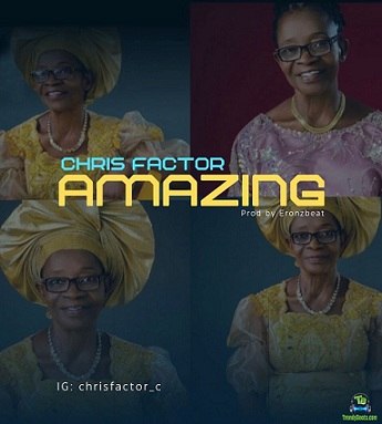 Chris Factor – Amazing