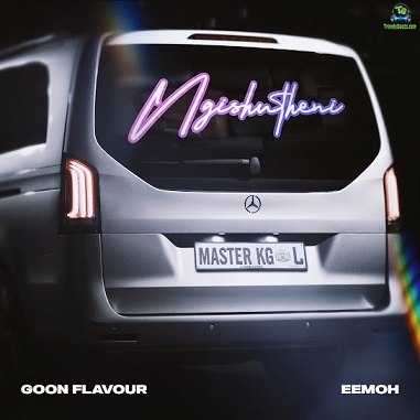 Goon Flavour – Ngishutheni (ft. Master KG, Eemoh)