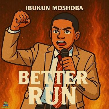 Ibukun Moshoba – Better Run