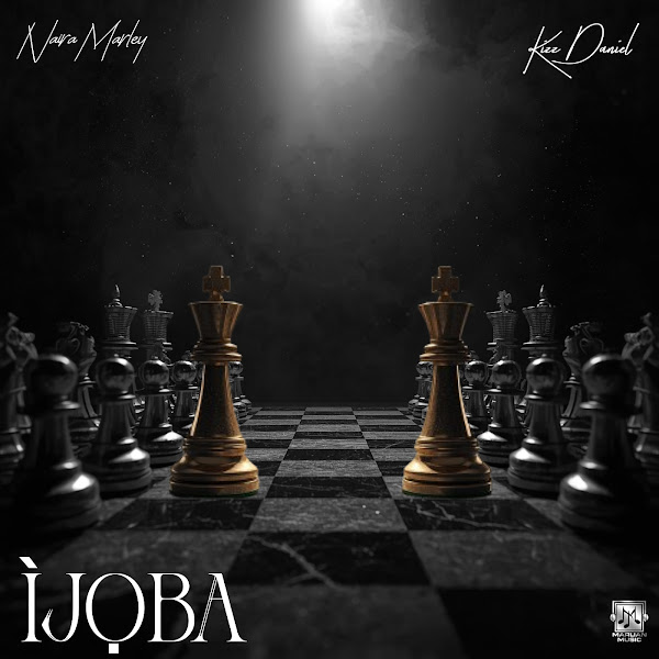 Naira Marley & Kizz Daniel – Ijoba