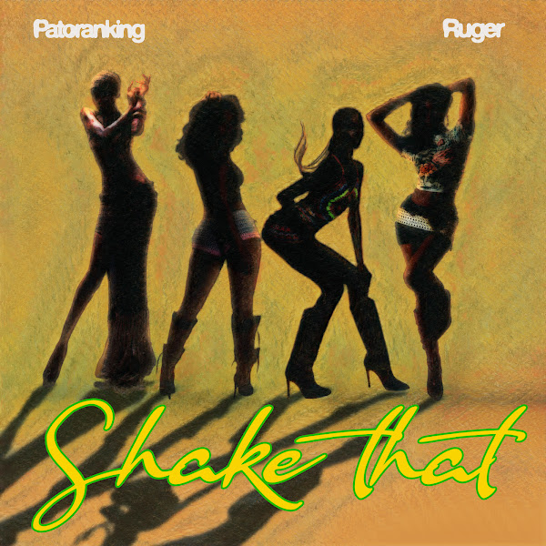 Patoranking – Shake Dat (ft. Ruger)