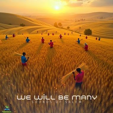 Sounds Of Salem – We Will Be Many (ft. Lawrence Oyor, Moses Akoh)